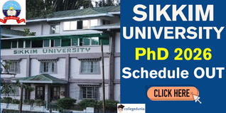 Sikkim University PhD Admission 2026 Schedule Out; Apply Online from January 1